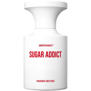 BORNTOSTANDOUT Sugar Addict (50 ml)